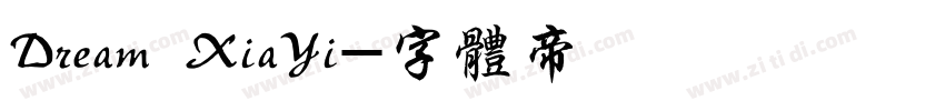 Dream XiaYi字体转换